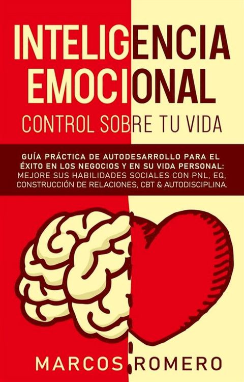 Inteligencia emocional – Control sobre tu vida(Kobo/電子書)