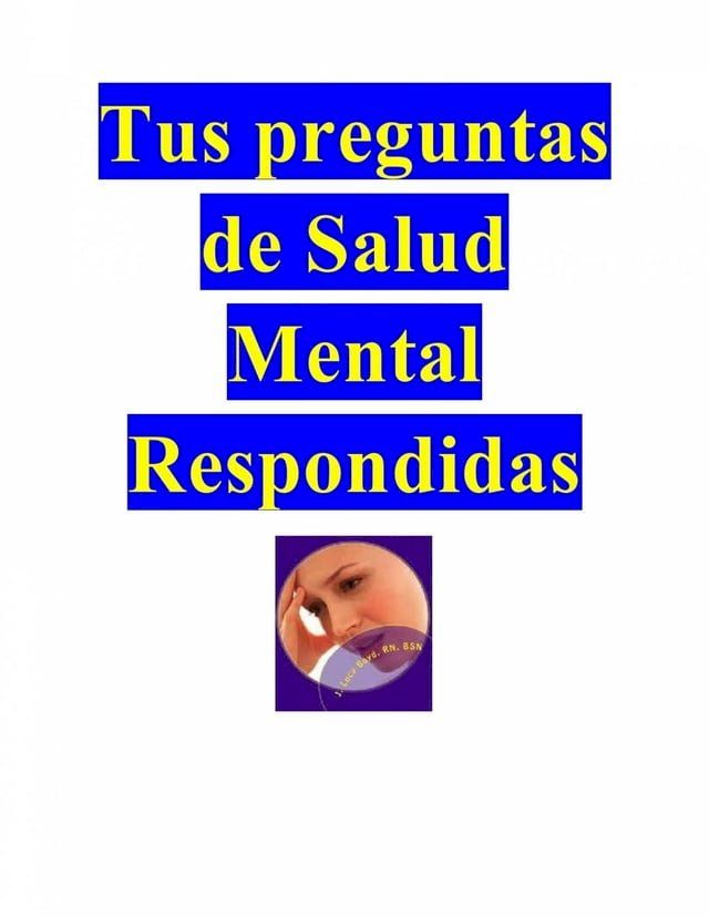  Tus preguntas de Salud Mental Respondidas(Kobo/電子書)