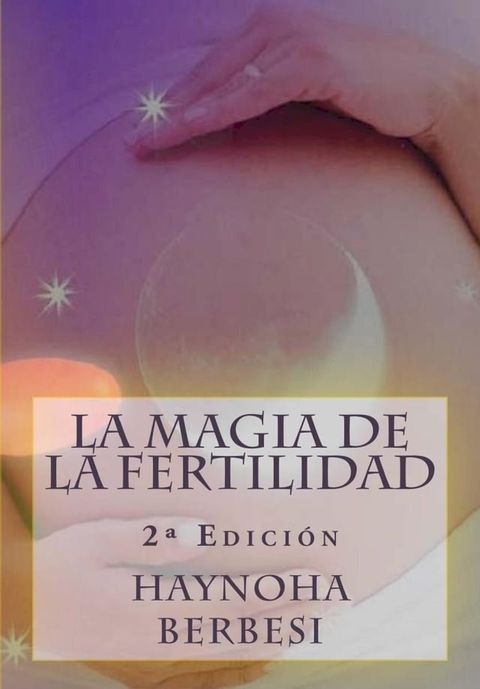 La Magia de la Fertilidad(Kobo/電子書)