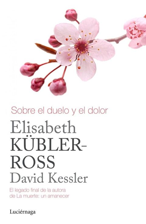 Sobre el duelo y el dolor(Kobo/電子書)