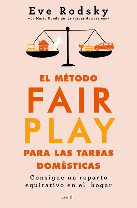 El m&eacute;todo Fair Play para las tareas dom&eacute;sticas(Kobo/電子書)