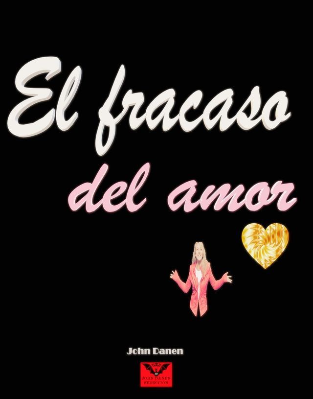  El fracaso del amor(Kobo/電子書)