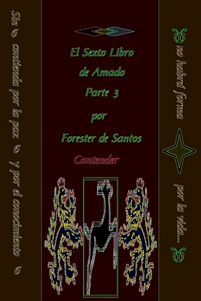  El Sexto Libro de Amado Parte 3(Kobo/電子書)