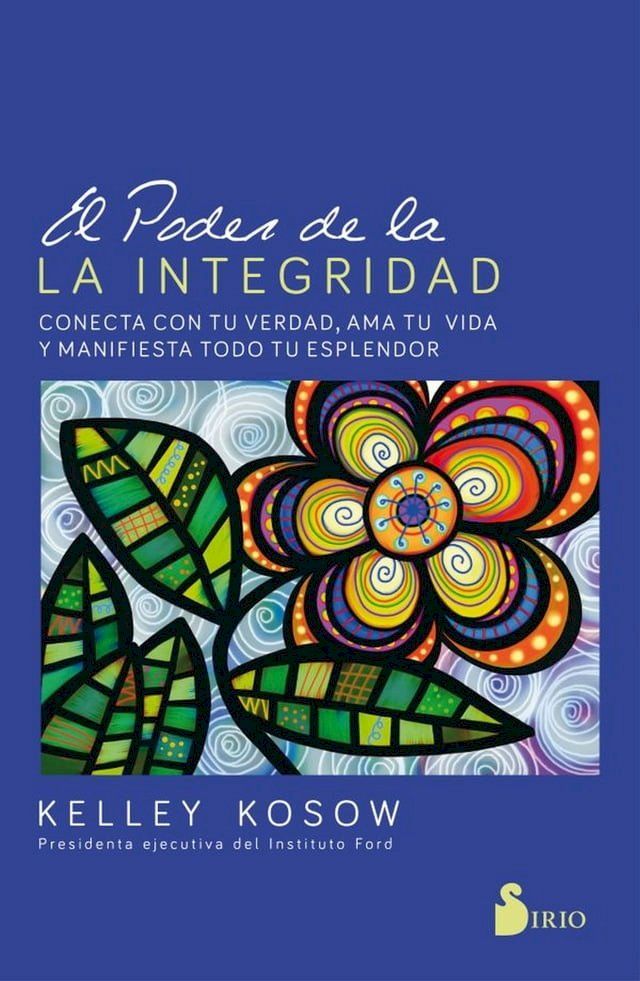  El poder de la integridad(Kobo/電子書)