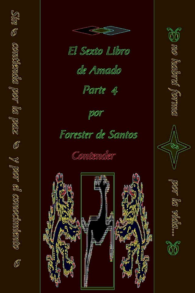  El Sexto Libro de Amado Parte 4(Kobo/電子書)