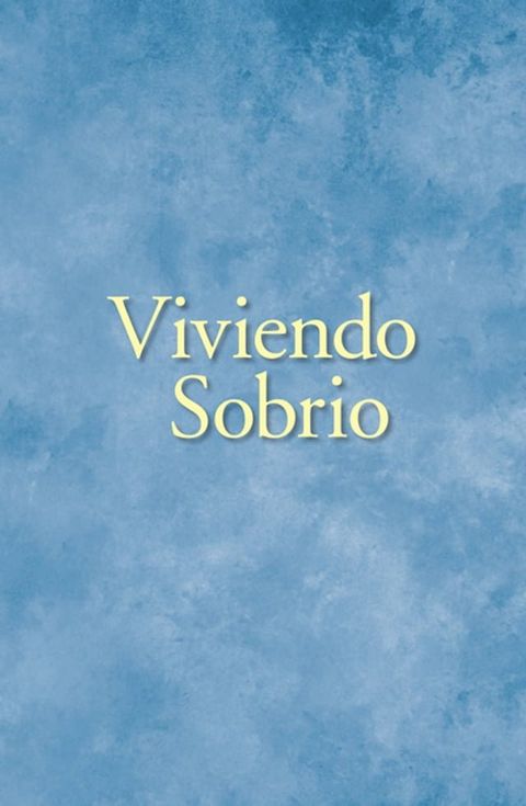 Viviendo Sobrio(Kobo/電子書)