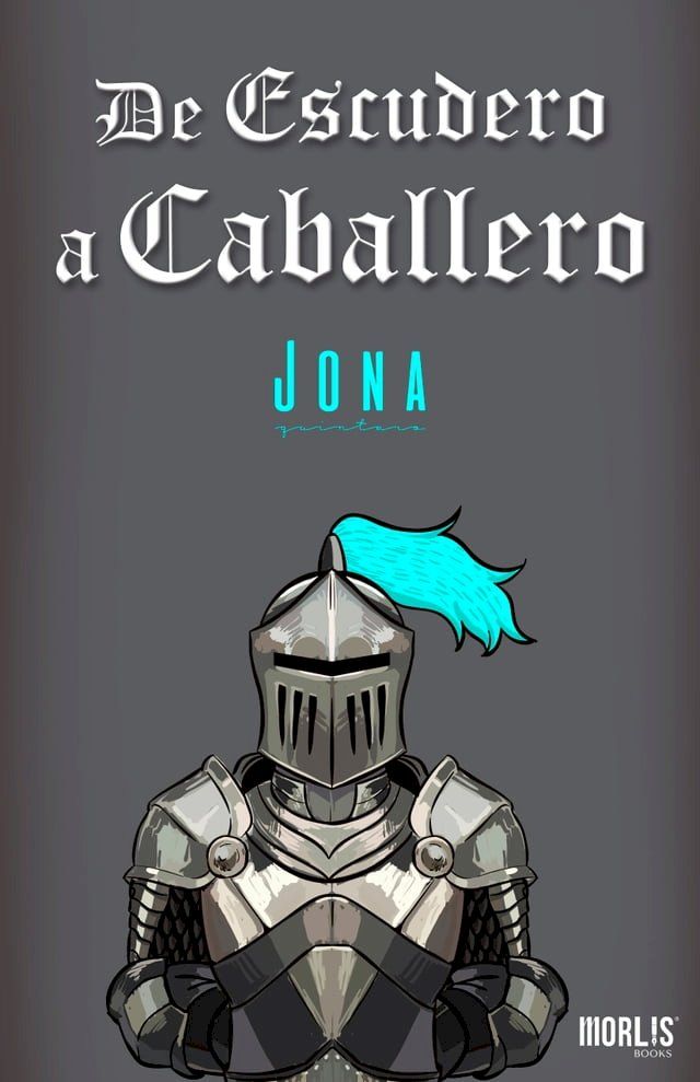  De Escudero a Caballero(Kobo/電子書)