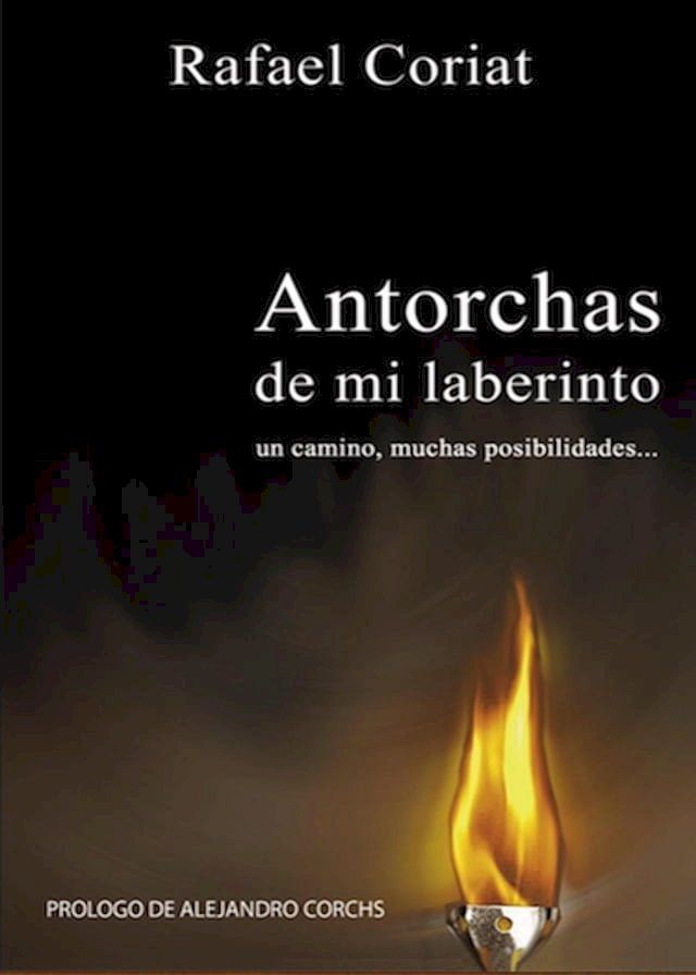  Antorchas de mi Laberinto(Kobo/電子書)