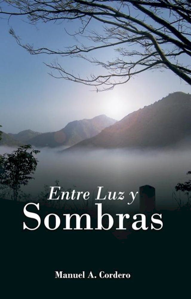  Entre Luz Y Sombras(Kobo/電子書)