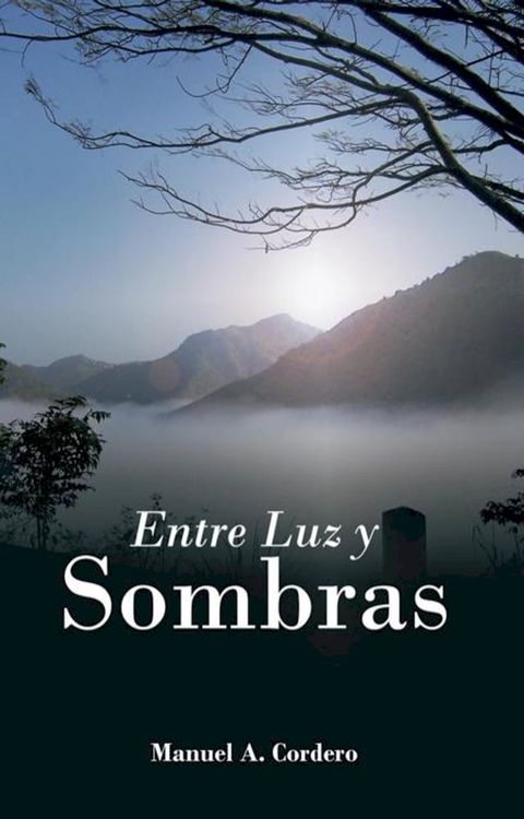 Entre Luz Y Sombras(Kobo/電子書)