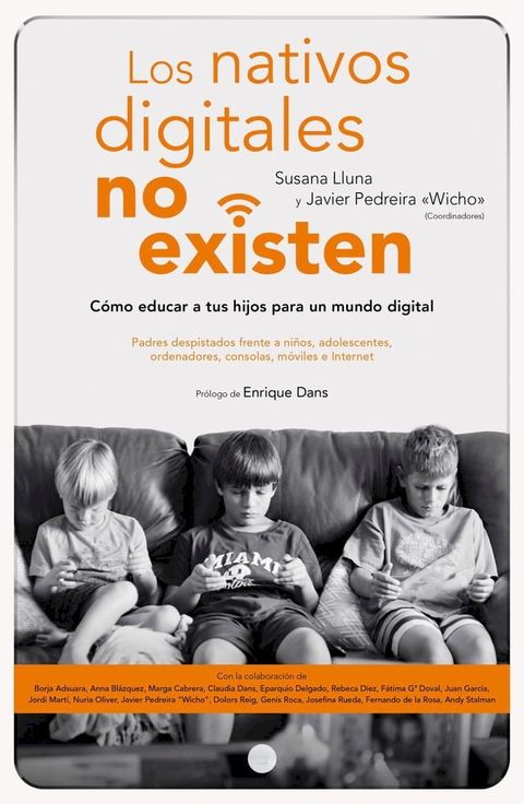 Los nativos digitales no existen(Kobo/電子書)