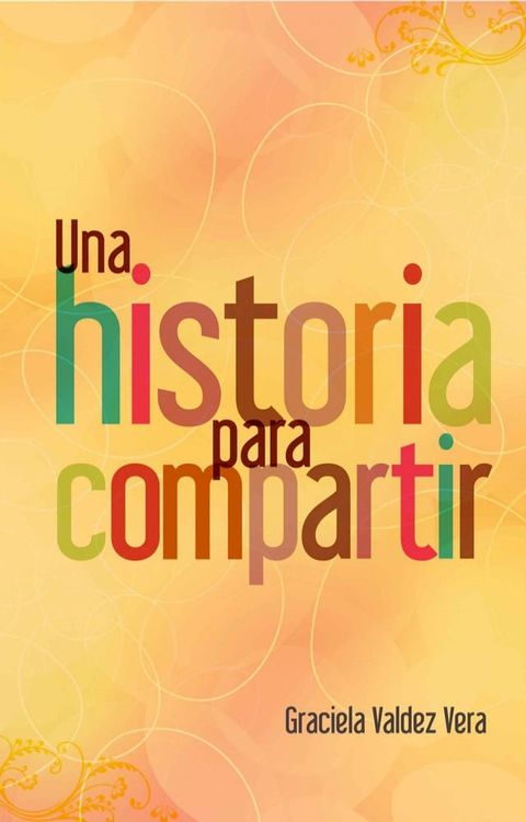 Una historia para compartir(Kobo/電子書)