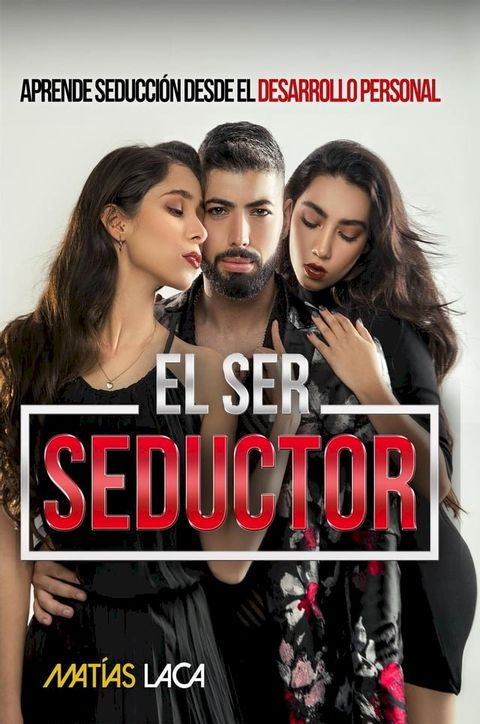 El Ser Seductor(Kobo/電子書)