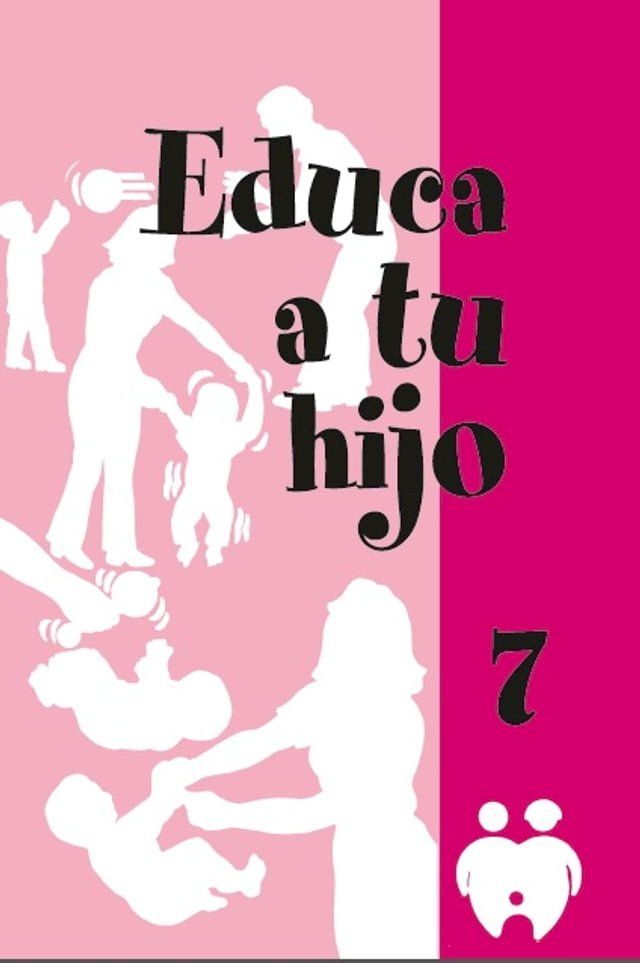  Educa a tu hijo. VII(Kobo/電子書)