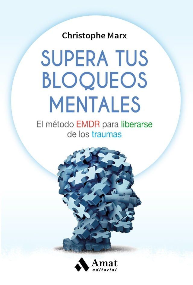  Supera tus bloqueos mentales. Ebook.(Kobo/電子書)