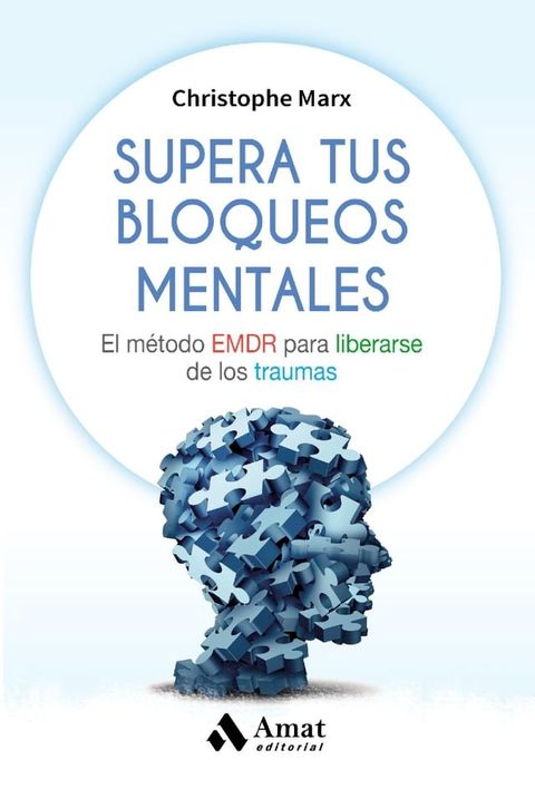 Supera tus bloqueos mentales. Ebook.(Kobo/電子書)