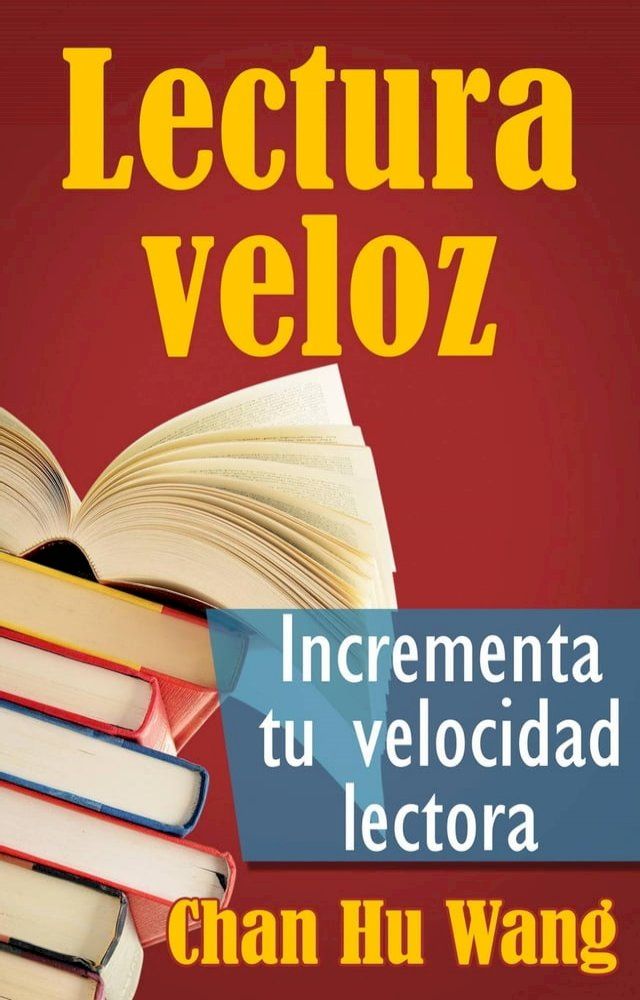  Lectura veloz: Incrementa tu velocidad lectora(Kobo/電子書)