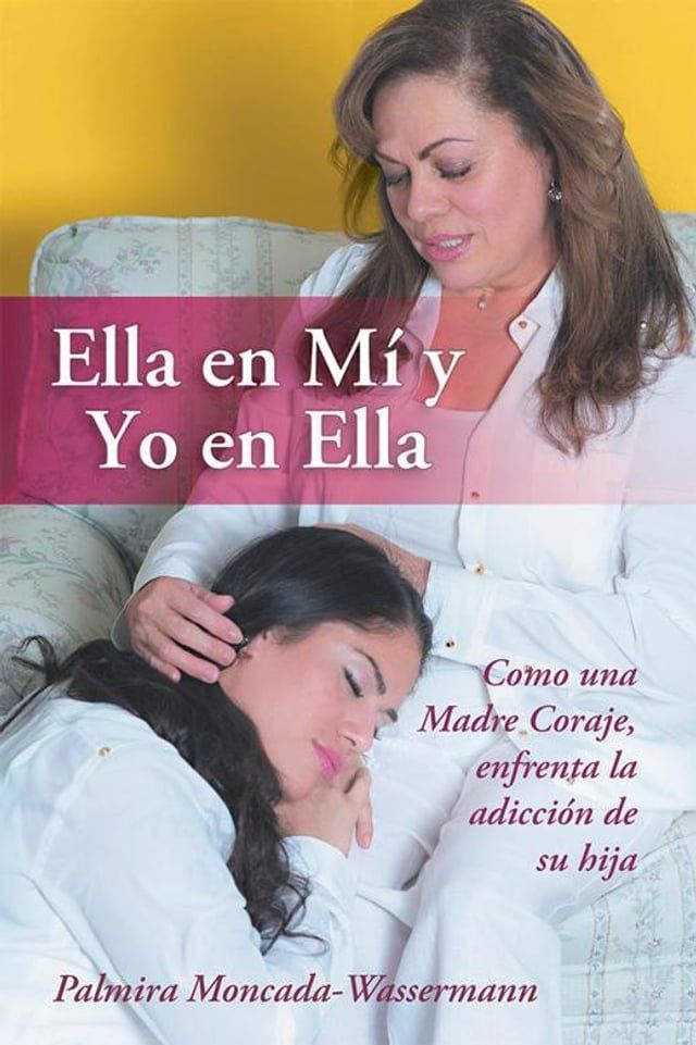  Ella En M&iacute; Y Yo En Ella(Kobo/電子書)