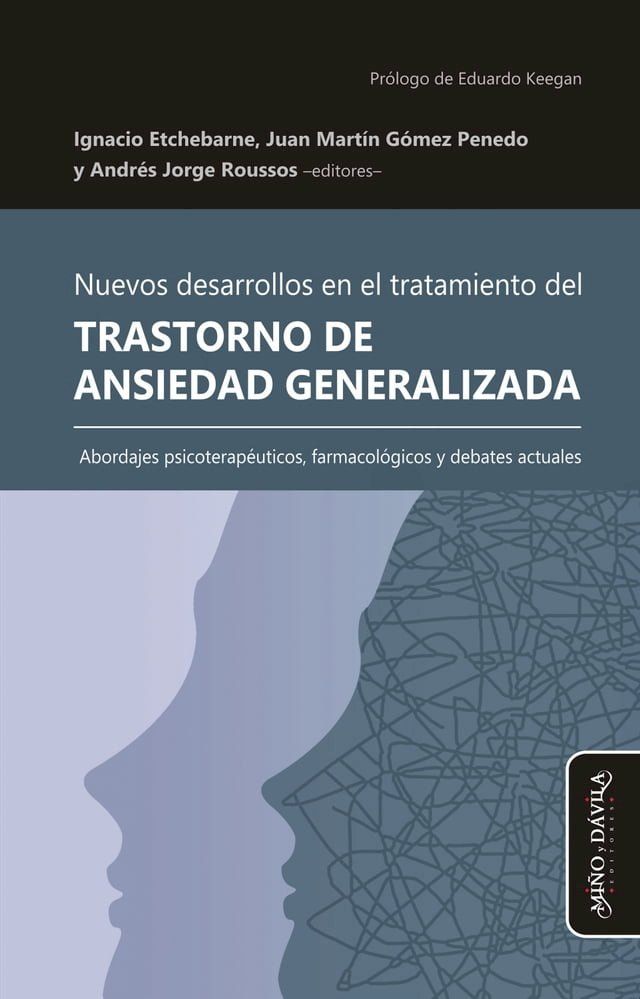  Nuevos desarrollos en el tratamiento del Trastorno de Ansiedad Generalizada(Kobo/電子書)