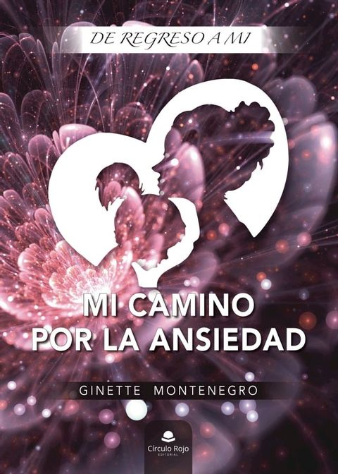 Mi camino por la ansiedad(Kobo/電子書)