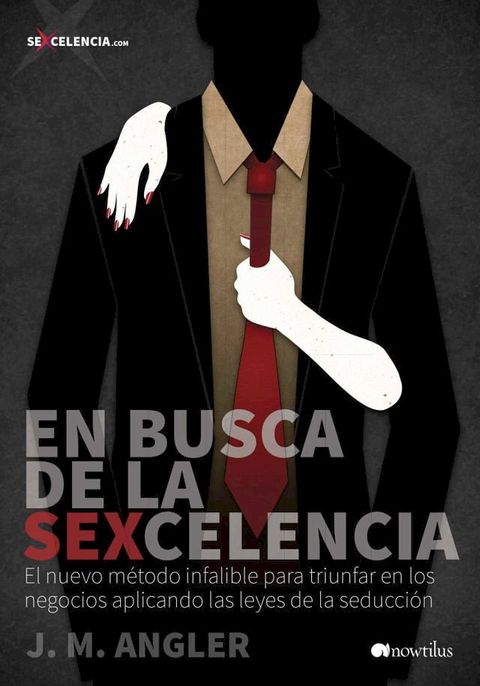 En busca de la Sexcelencia(Kobo/電子書)