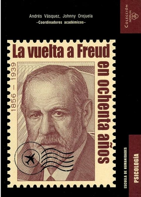 La vuelta a Freud en ochenta a&ntilde;os(Kobo/電子書)