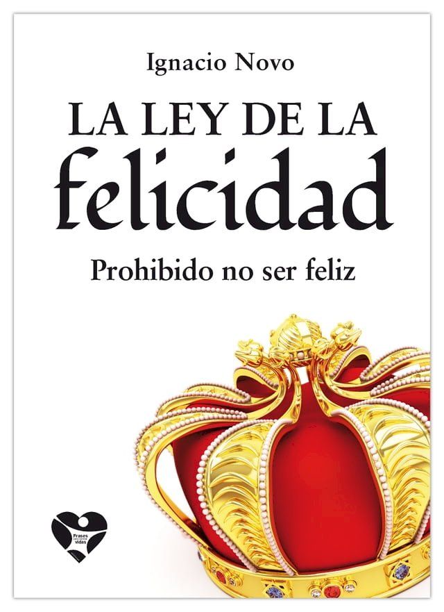  La ley de la felicidad(Kobo/電子書)