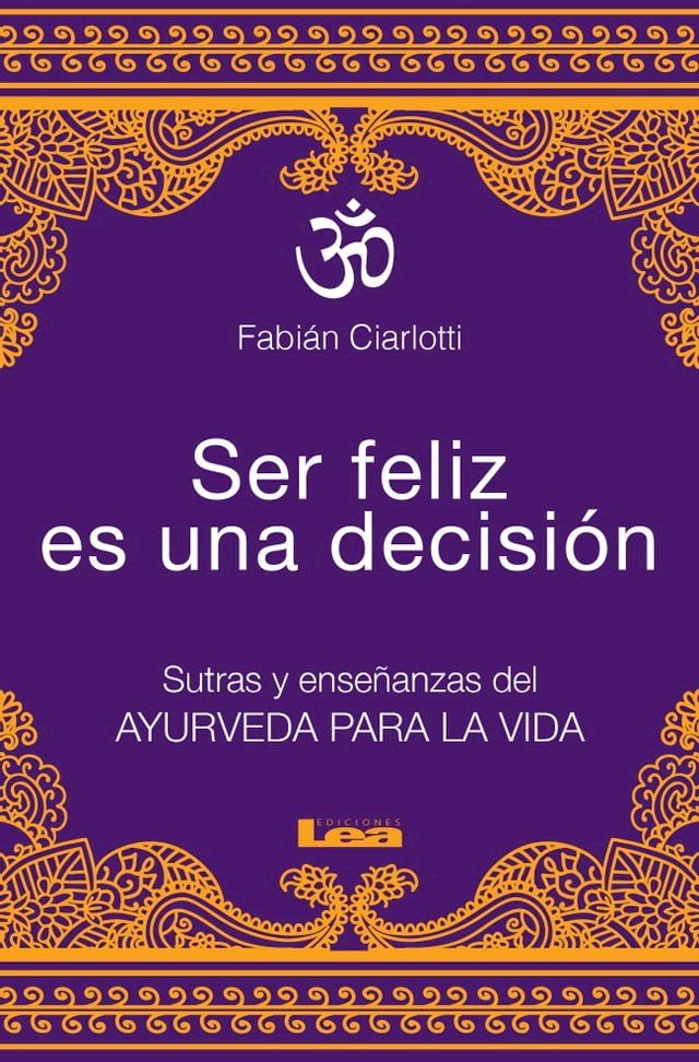  Ser feliz es una decisi&oacute;n(Kobo/電子書)