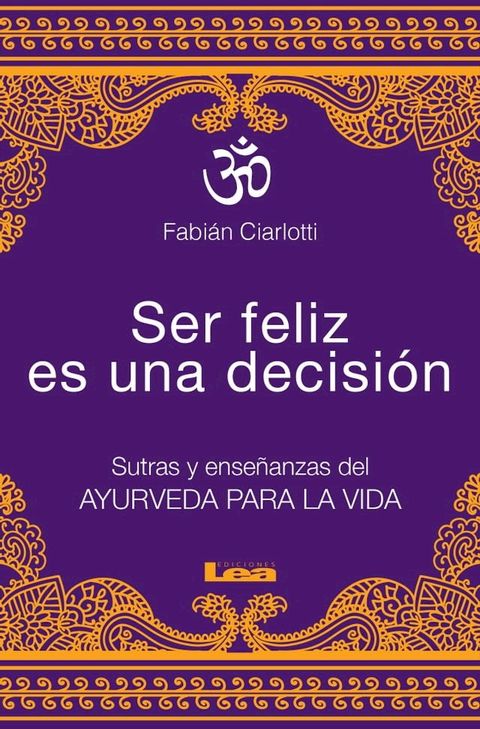 Ser feliz es una decisi&oacute;n(Kobo/電子書)