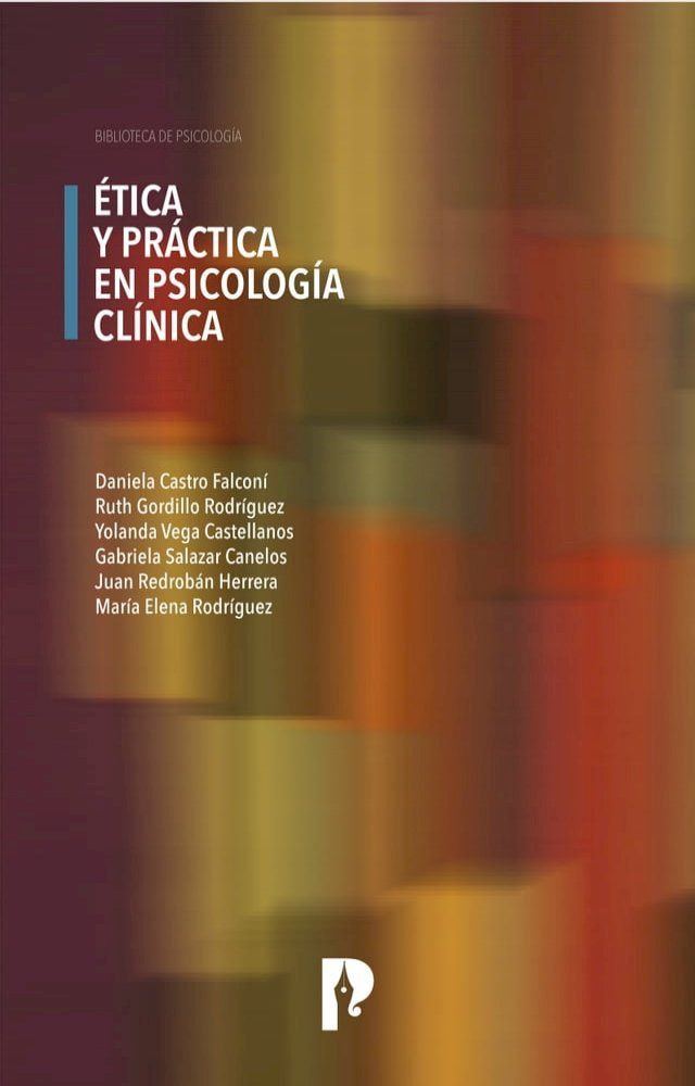  Ética y práctica en Psicología Clínica(Kobo/電子書)