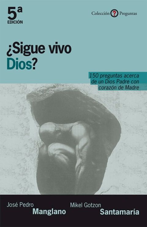 &iquest;Sigue vivo Dios?(Kobo/電子書)