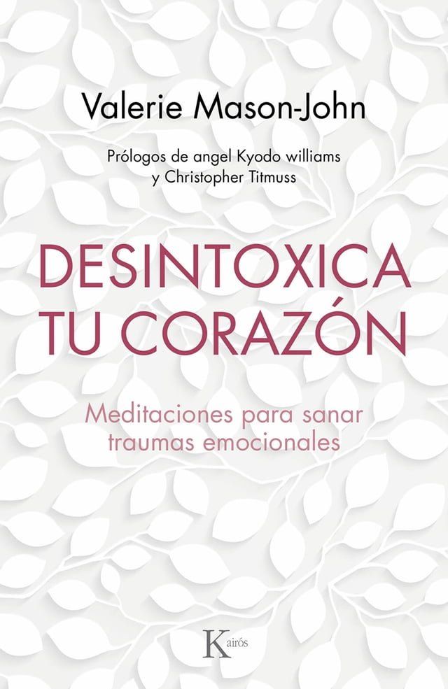  Desintoxica tu corazón(Kobo/電子書)