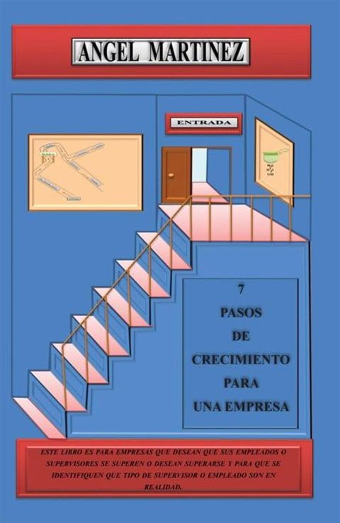 7 Pasos De Crecimiento Para Una Empresa(Kobo/電子書)