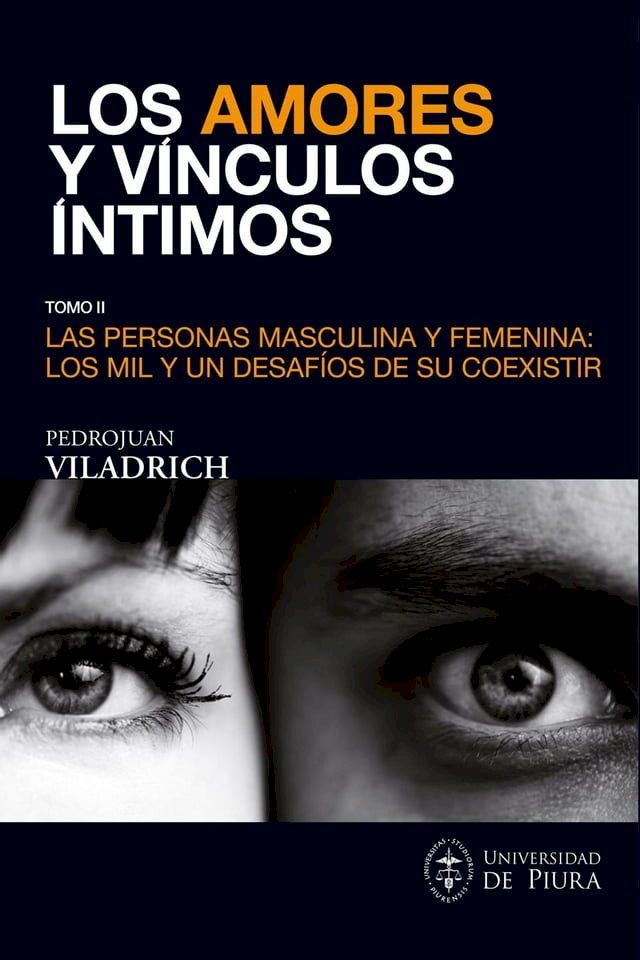  Los amores y v&iacute;nculos &iacute;ntimos Tomo II(Kobo/電子書)