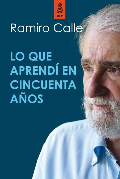 Lo que aprend&iacute; en cincuenta a&ntilde;os(Kobo/電子書)