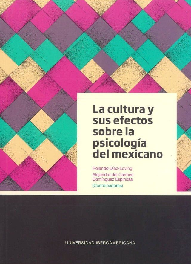  La cultura y sus efectos sobre la psicología del mexicano(Kobo/電子書)