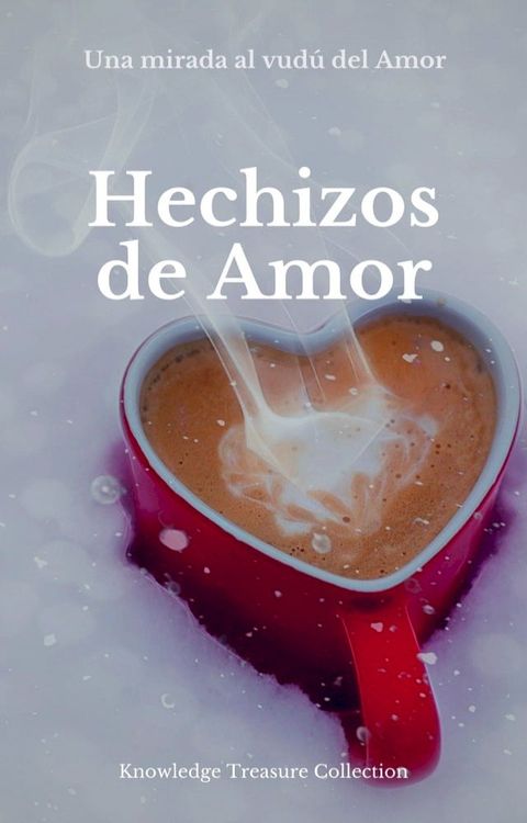 Hechizos de Amor(Kobo/電子書)