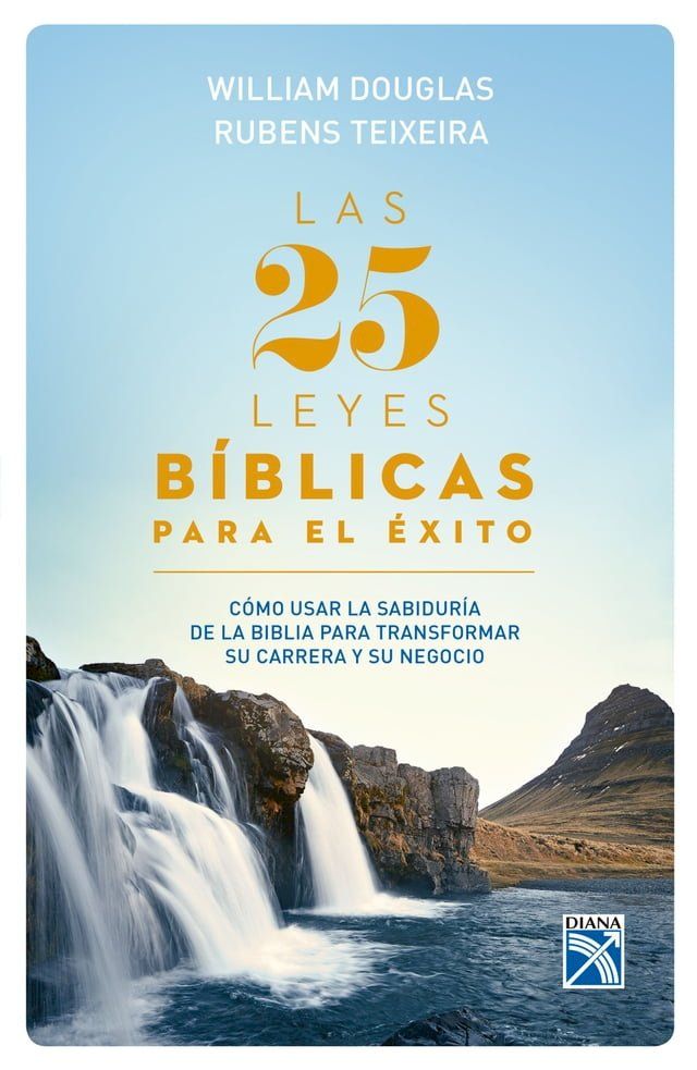  Las 25 leyes b&iacute;blicas para el &eacute;xito(Kobo/電子書)