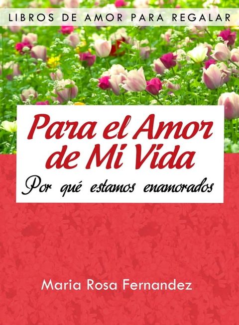 Para El Amor de Mi Vida(Kobo/電子書)