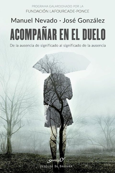 Acompa&ntilde;ar en el duelo. De la ausencia de significado al significado de la ausencia(Kobo/電子書)