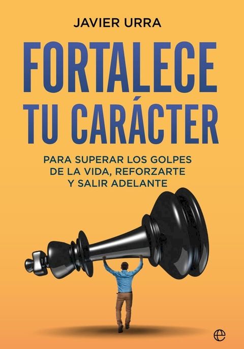 Fortalece tu car&aacute;cter(Kobo/電子書)