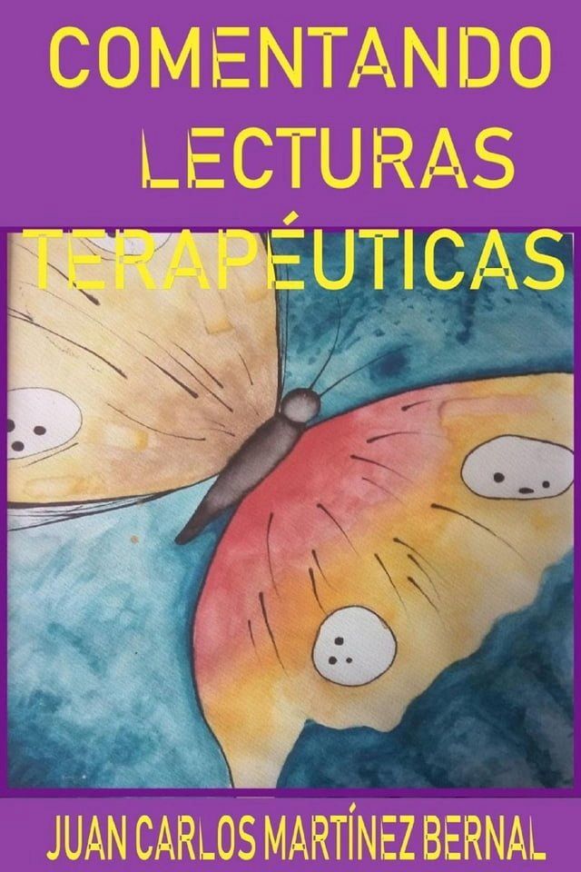  Comentando lecturas terap&eacute;uticas(Kobo/電子書)