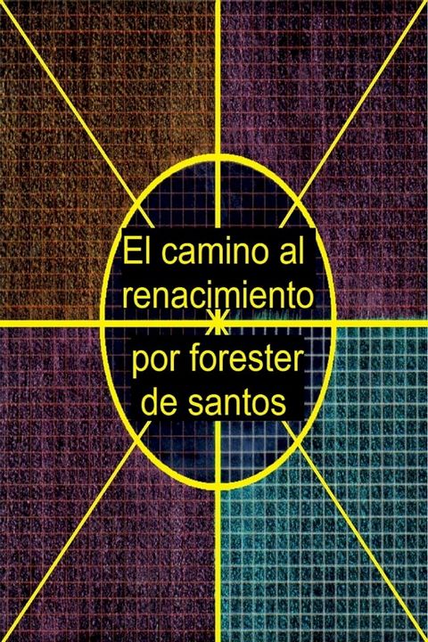 El camino al renacimiento(Kobo/電子書)