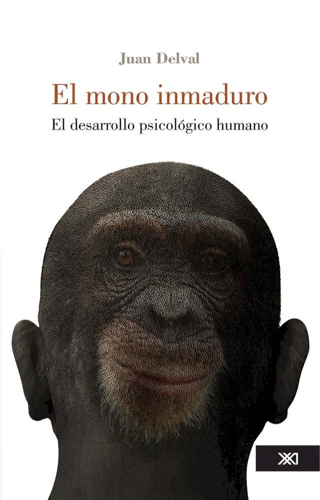  El mono inmaduro(Kobo/電子書)