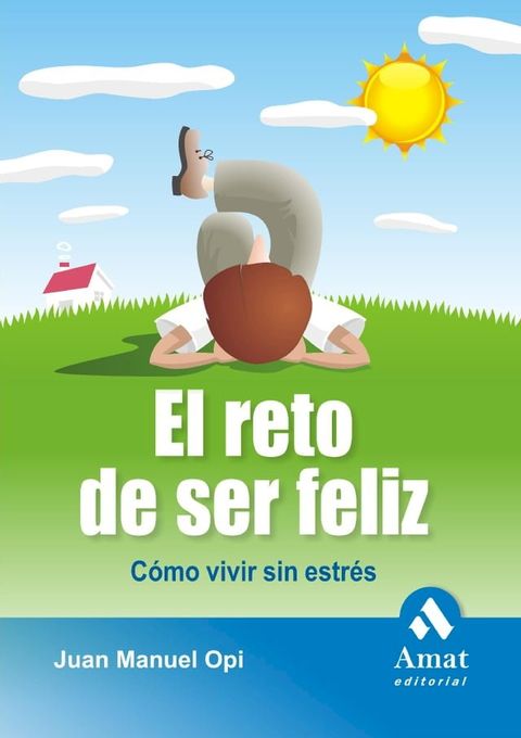 El reto de ser feliz. Ebook(Kobo/電子書)