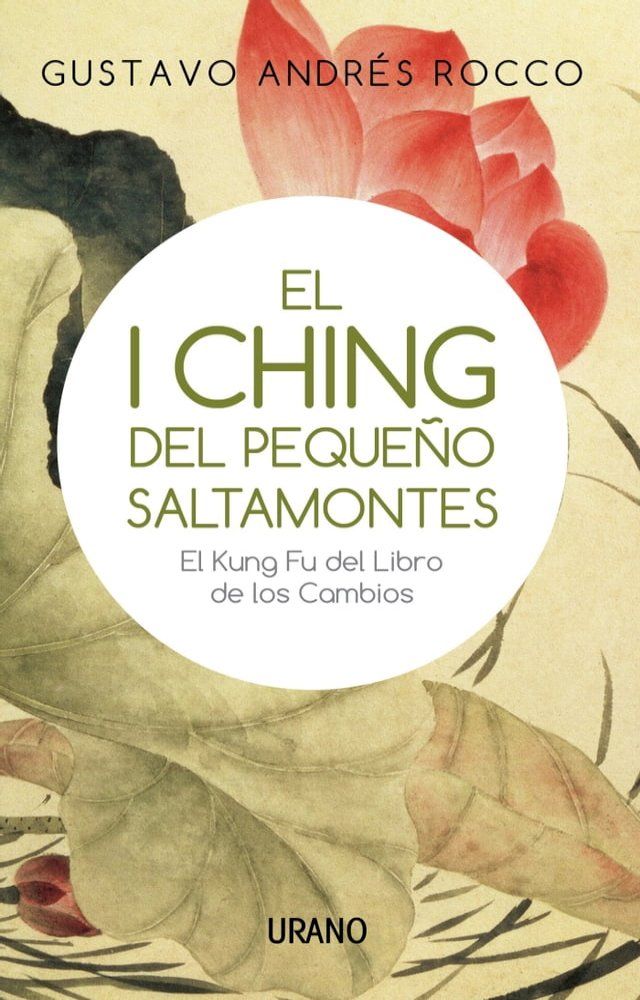  I Ching del peque&ntilde;o Saltamontes(Kobo/電子書)