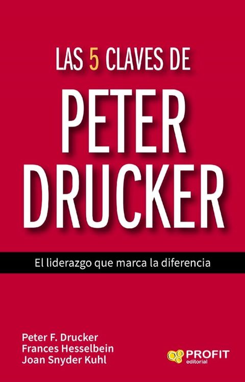 Las 5 claves de Peter Drucker. Ebook(Kobo/電子書)