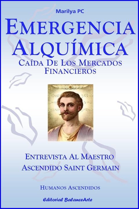 Emergencia Alquímica: Caída De Los Mercados(Kobo/電子書)