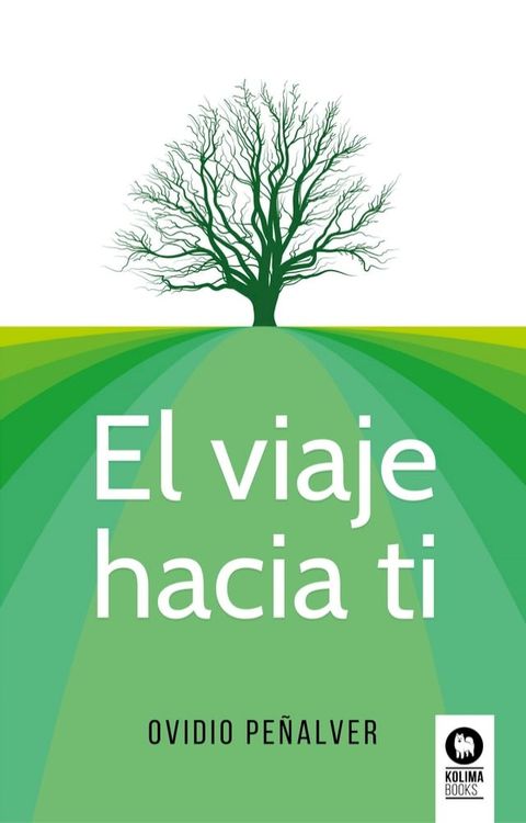 El viaje hacia ti(Kobo/電子書)