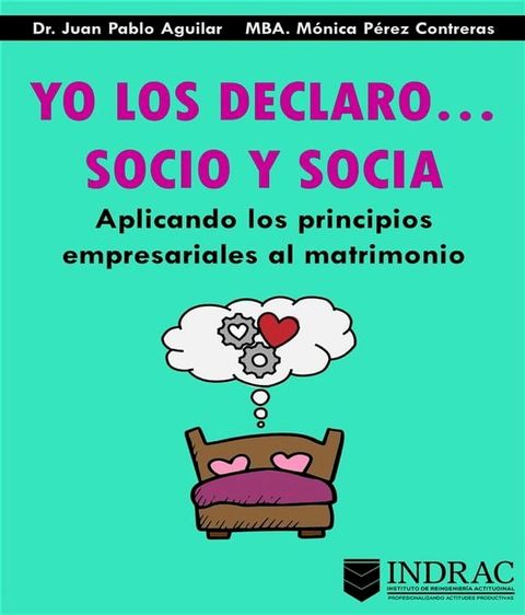 Yo Los Declaro... Socio Y Socia(Kobo/電子書)